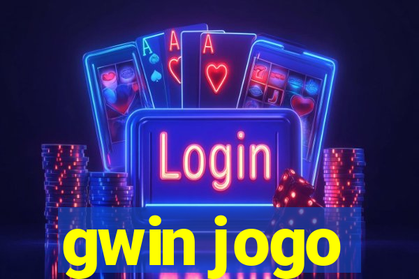 gwin jogo